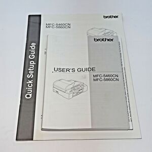 Brother Owner Manual / User's Guide for MFC-5460CN and MFC 5860CN Printer